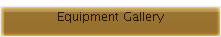 Equipment Gallery